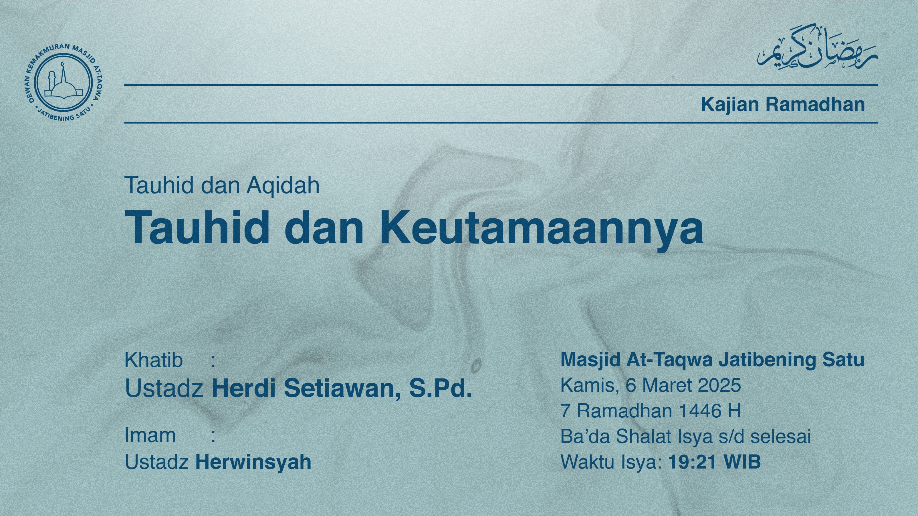 Shalat Isya dan Tarawih Berjamaah Kamis, 6 Maret 2025 / 7 Ramadhan 1446 H