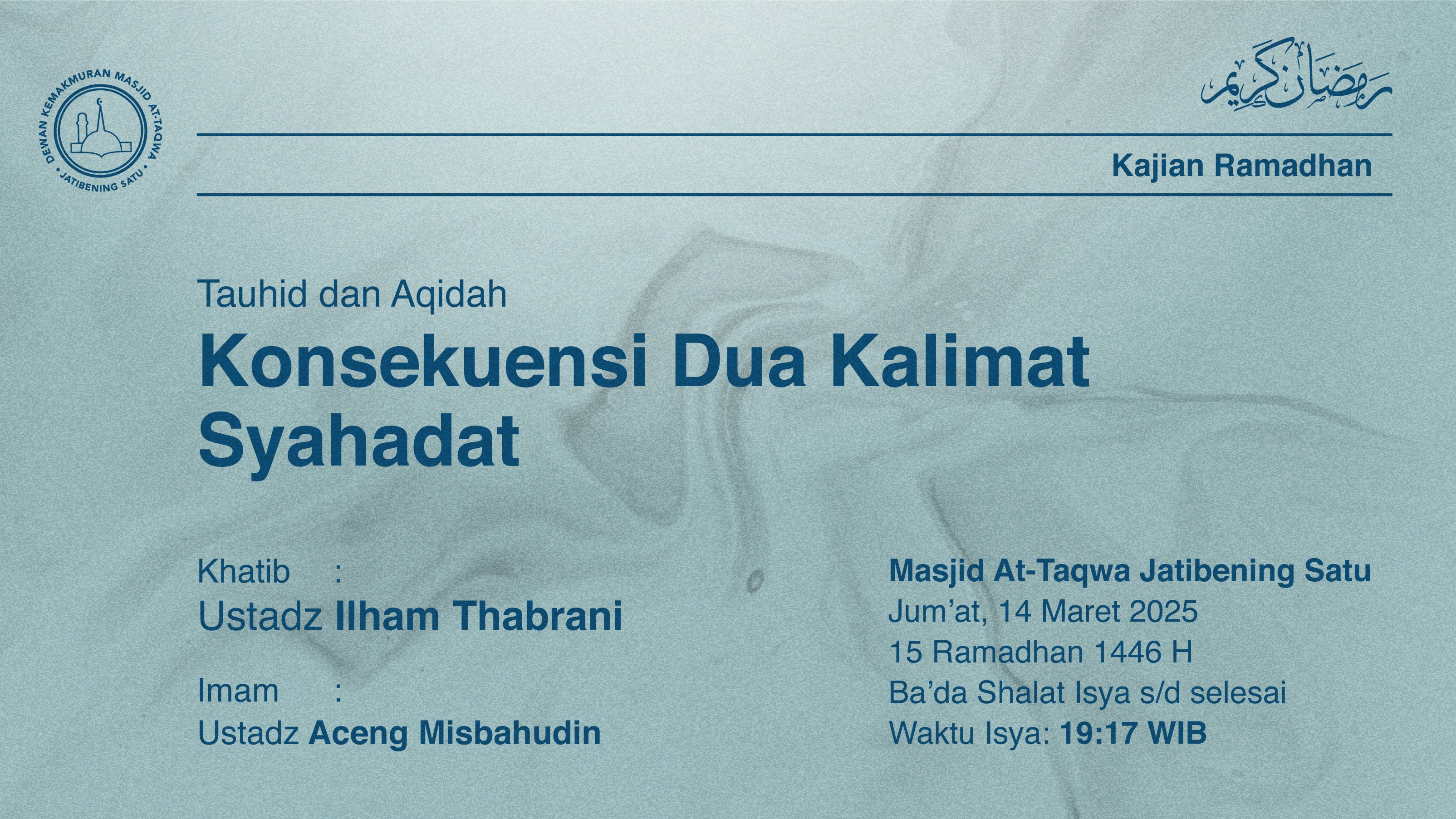 Shalat Isya dan Tarawih Berjama’ah Jumat, 14  Maret 2025 / 15 Ramadhan 1446 H