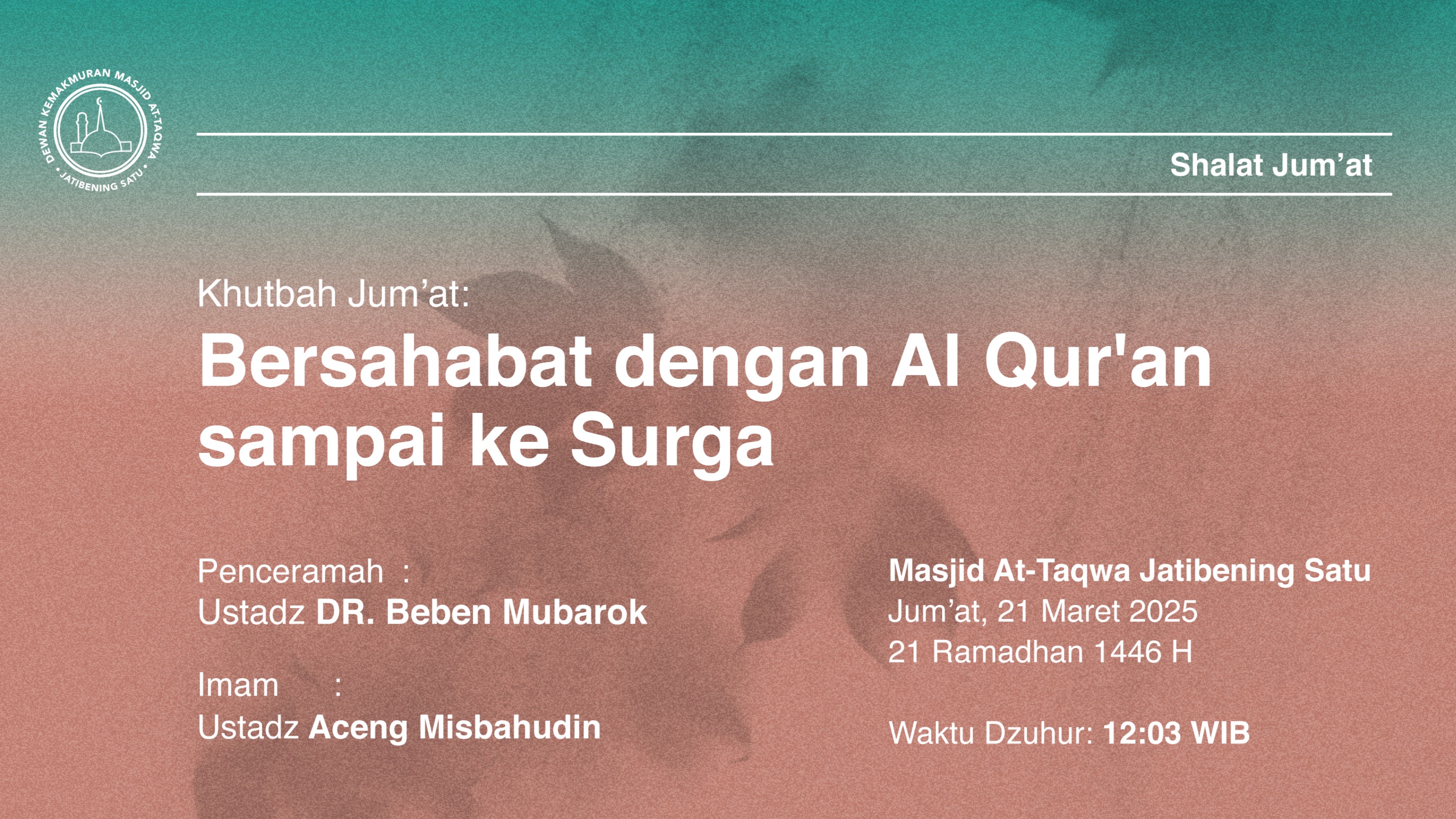 Shalat Jum’at 21 Maret 2025 / 21 Ramadhan 1446 H