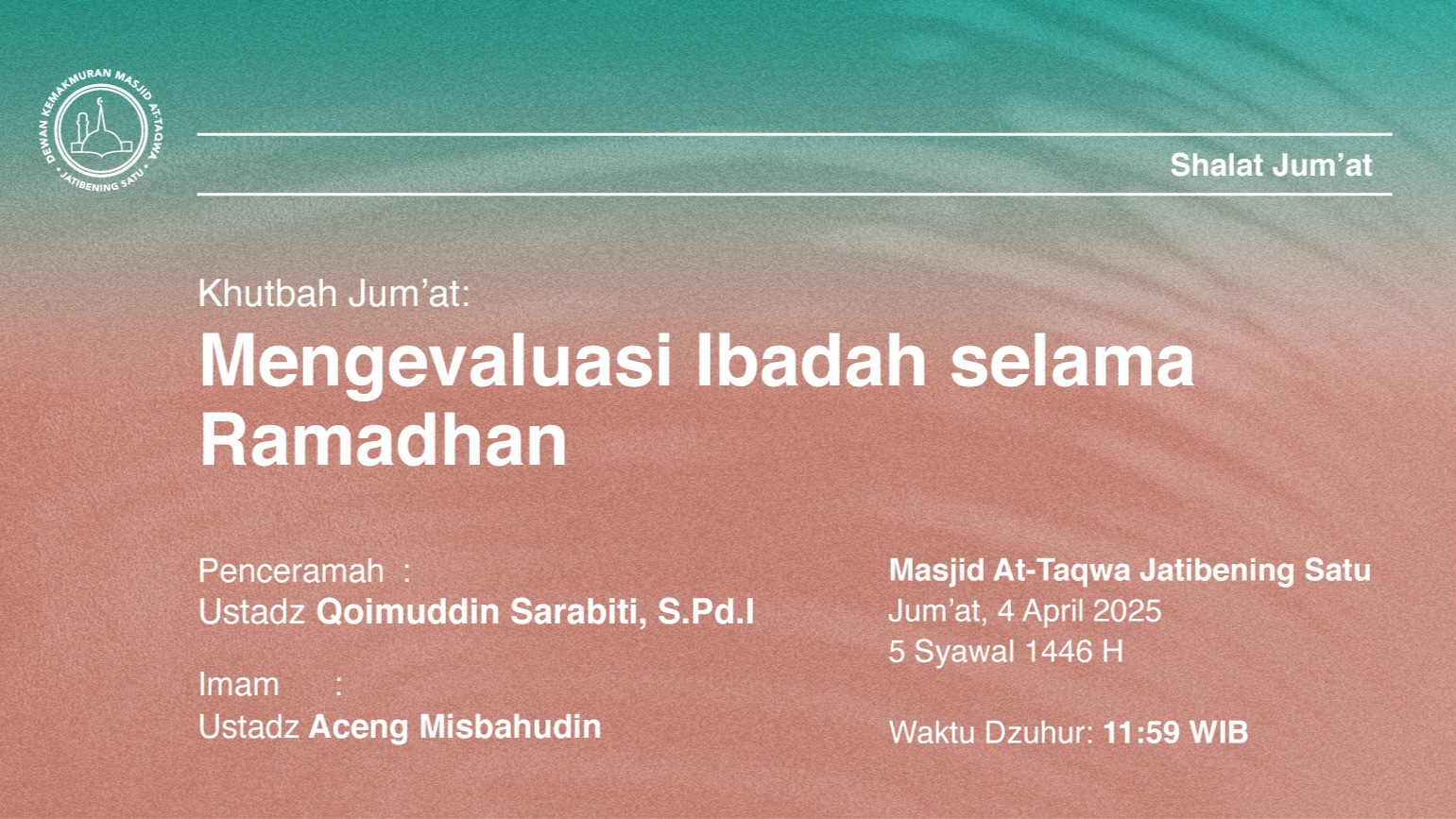 Shalat Jum’at 4 April 2025 / 5 Syawal 1446 H