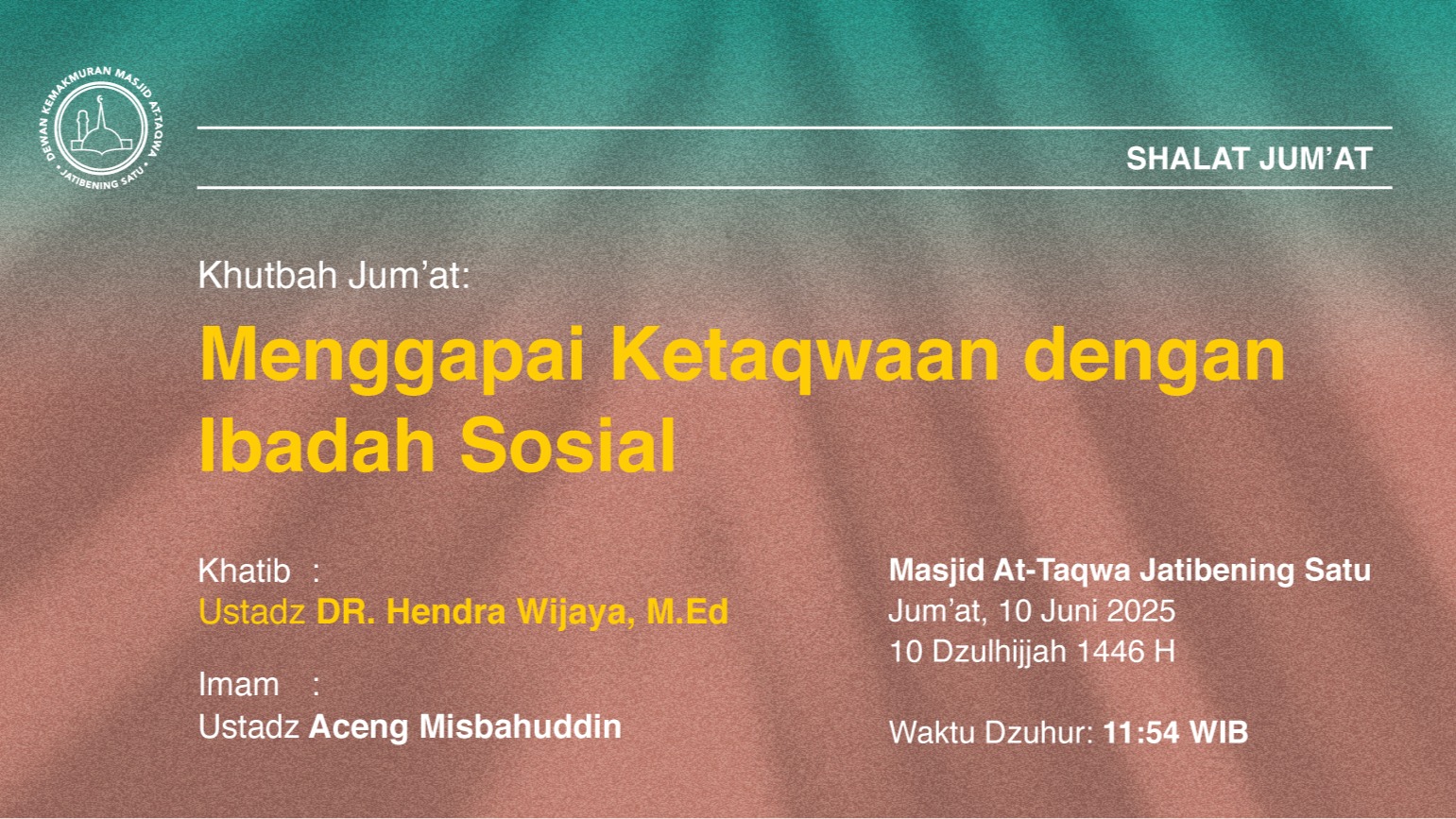 Shalat Jum’at 6 Juni 2025 • 10 Dzulhijjah 1446 H