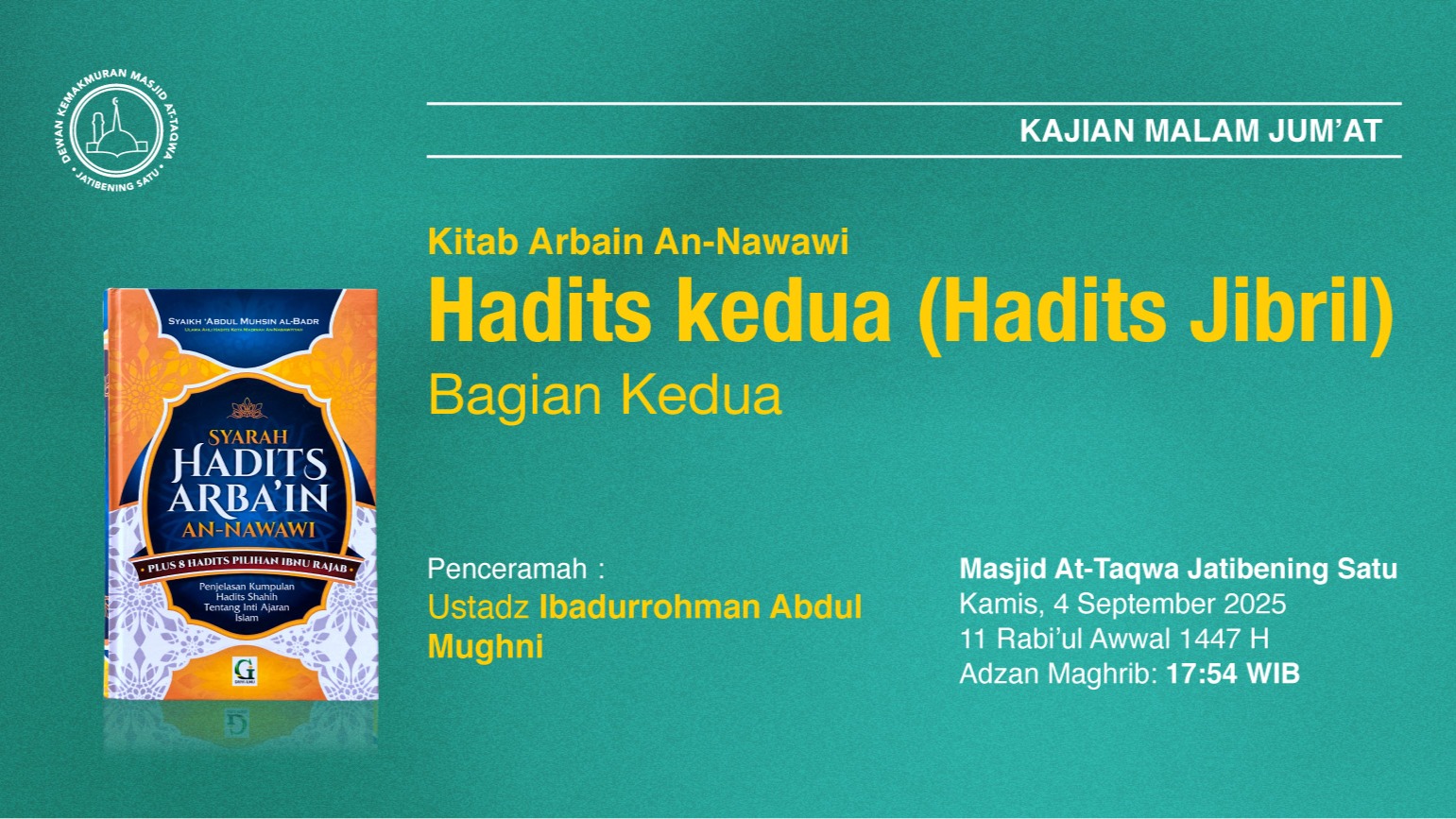 Kajian Rutin Malam Jum’at, Pekan Pertama. 4 September 2025 • 11 Rabi'ul Awwal 1447 H