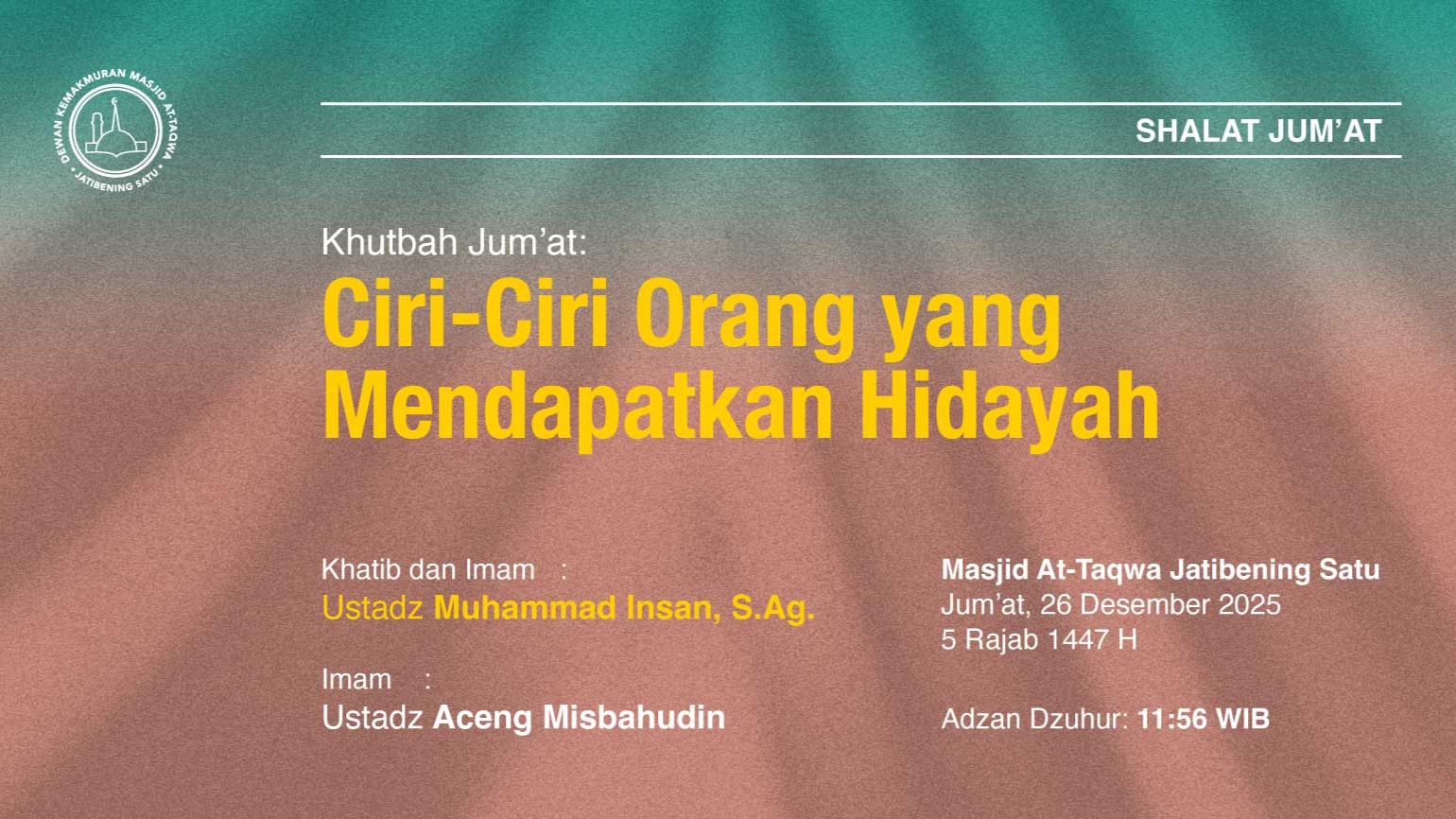 Info Shalat Jum'at 26 Desember 2025 • 5 Rajab 1447 H