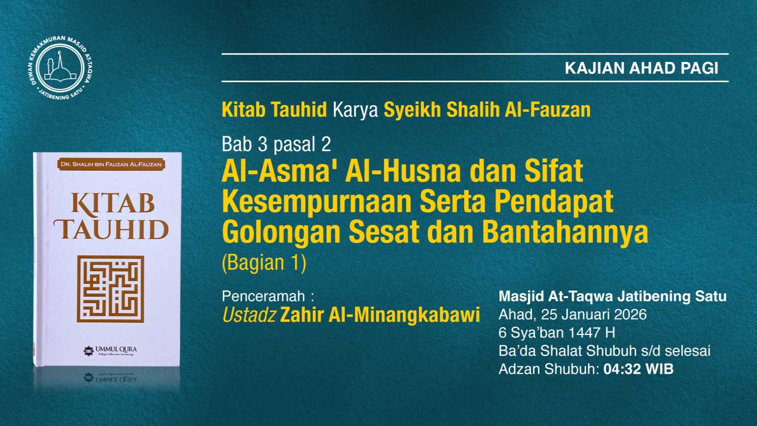 Kajian Rutin Ahad Pagi Pekan Keempat, 25 Januari 2026 • 6 Sya'ban 1447 H
