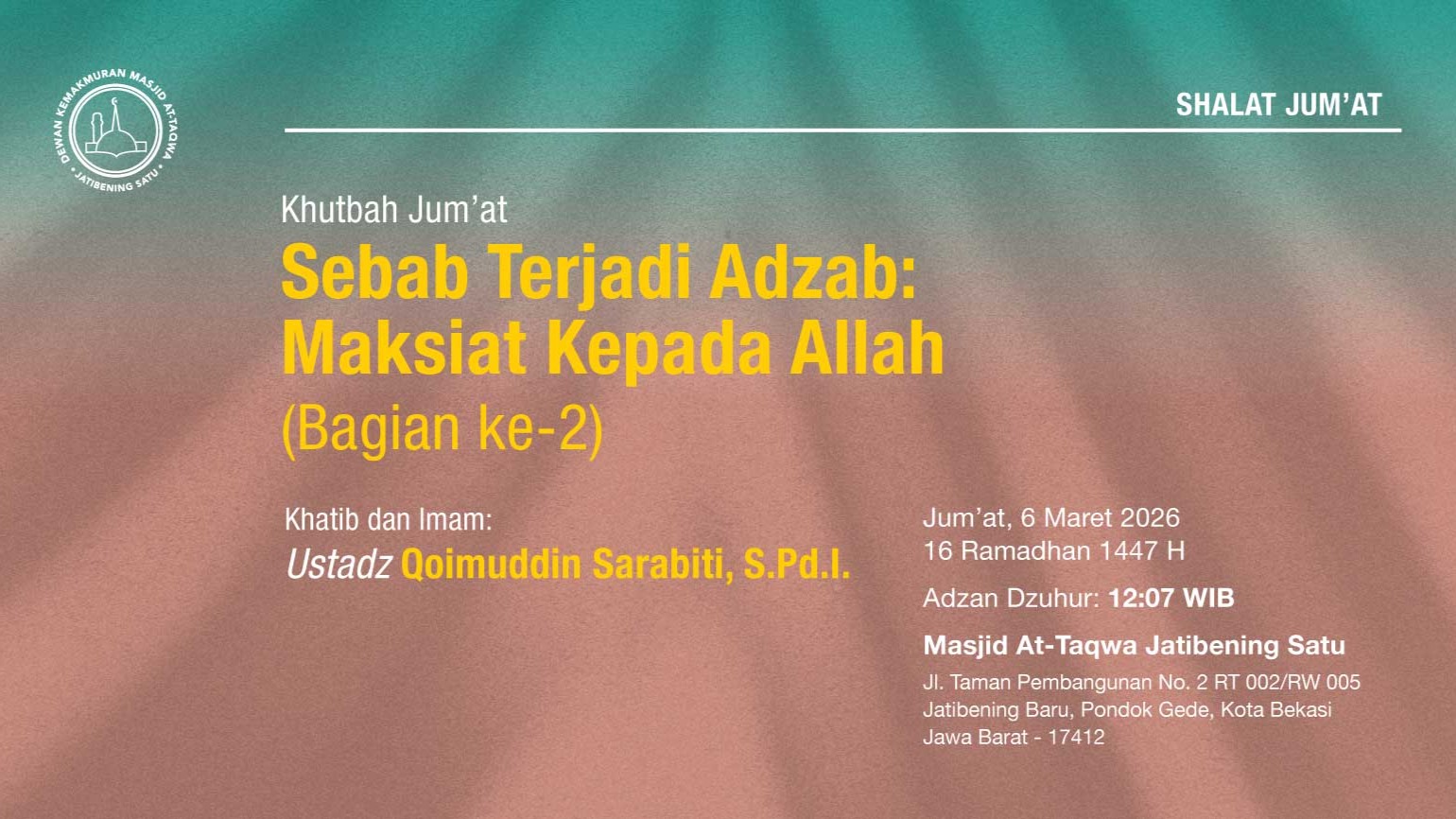 Info Shalat Jum'at 6 Maret 2026 • 16 Ramadhan 1447 H