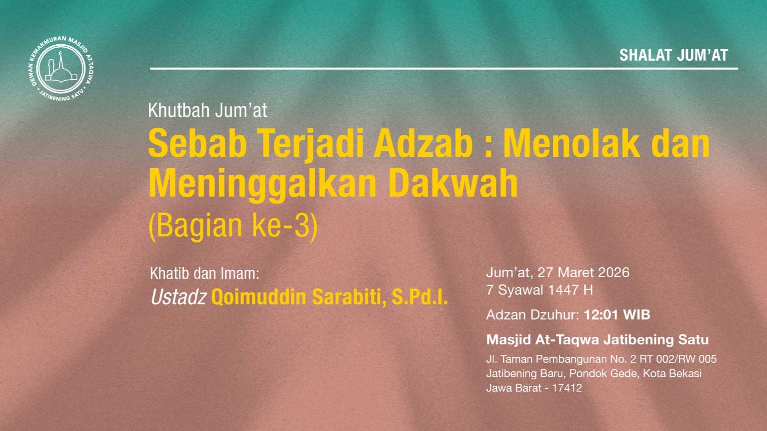 Info Shalat Jum'at 27 Maret 2026 • 7 Syawal 1447 H