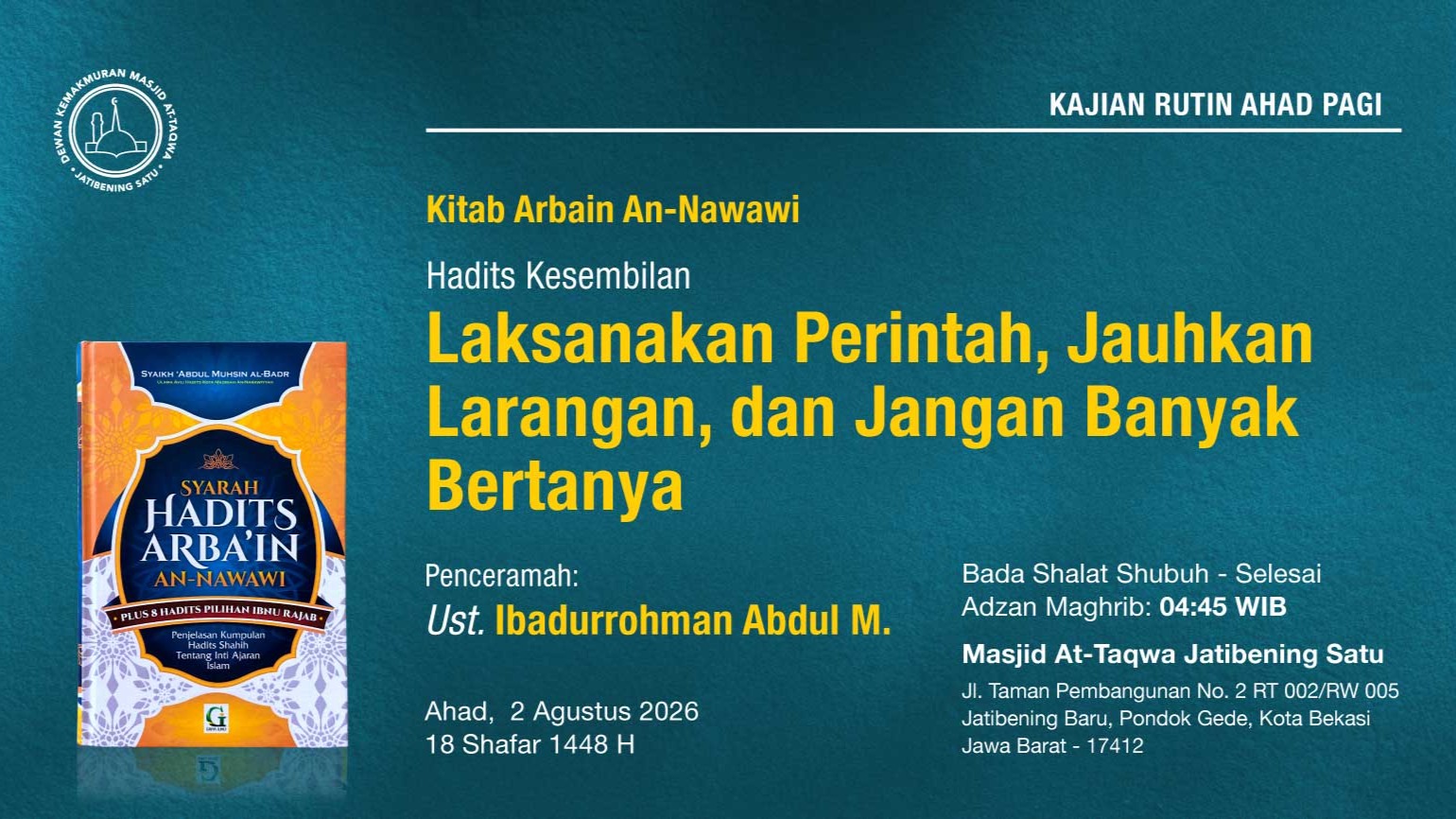 Kajian Rutin Ahad Pagi Pekan Pertama, 2 Agustus 2026 • 18 Shafar 1448 H