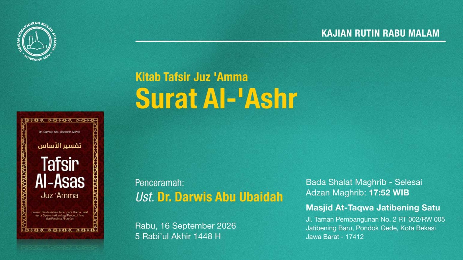 Kajian Rutin Rabu Malam, Pekan Ketiga, 16 September 2026 • 5 Rabi'ul Akhir 1448 H