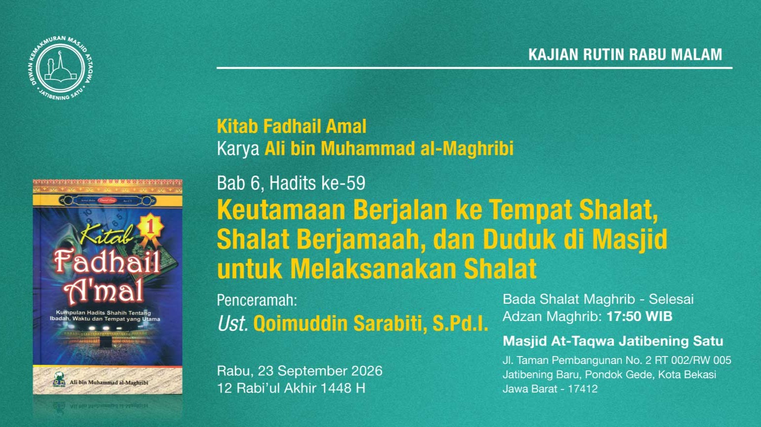 Kajian Rutin Rabu Malam, Pekan Keempat,  23 September 2026 • 12 Rabi'ul Akhir 1448 H