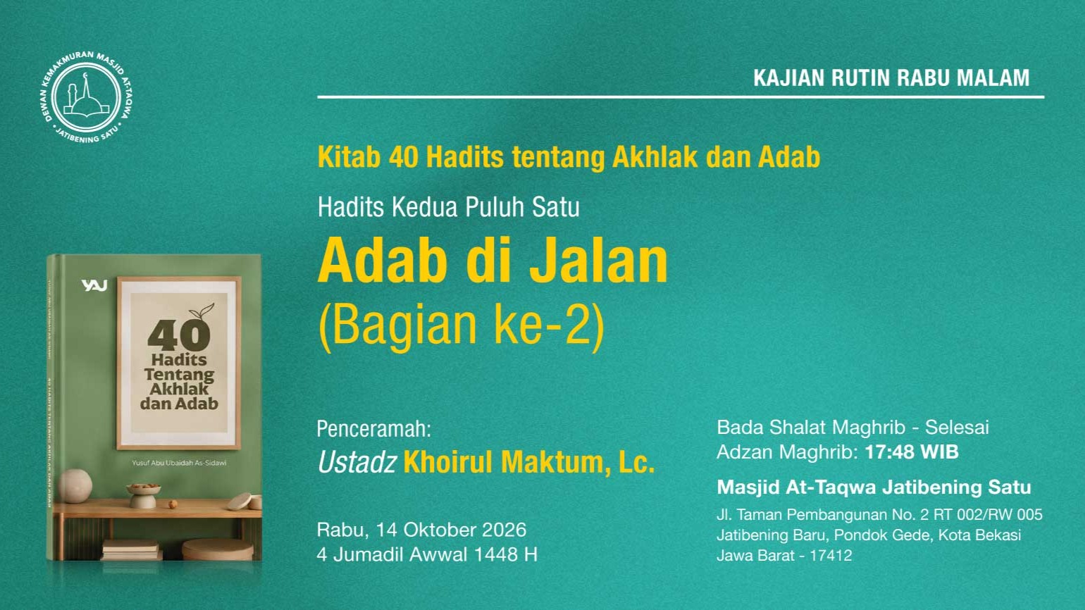 Kajian Rutin Rabu Malam, Pekan Kedua, 14 Oktober 2026 • 4 Jumadil Awwal 1448 H